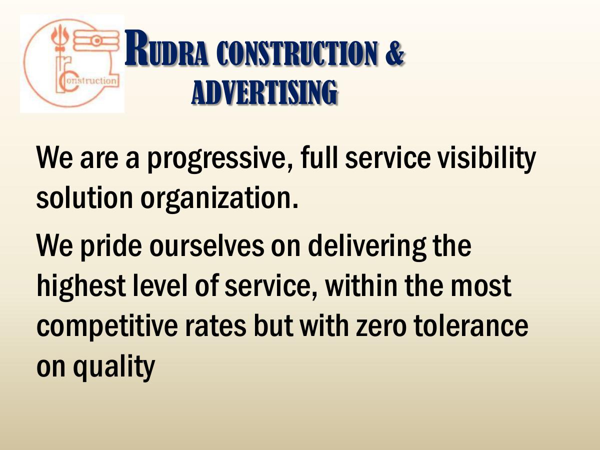 Rudra Construction & Advertising company profile